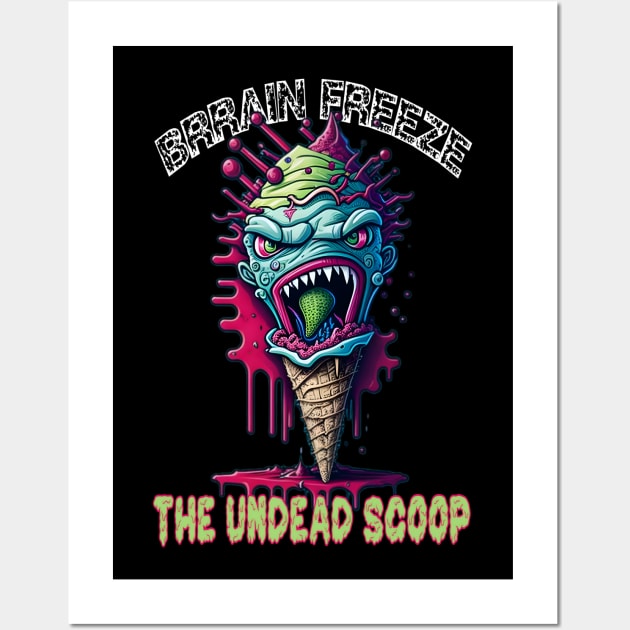 Brain freeze the undead scoop Wall Art by Fadedstar